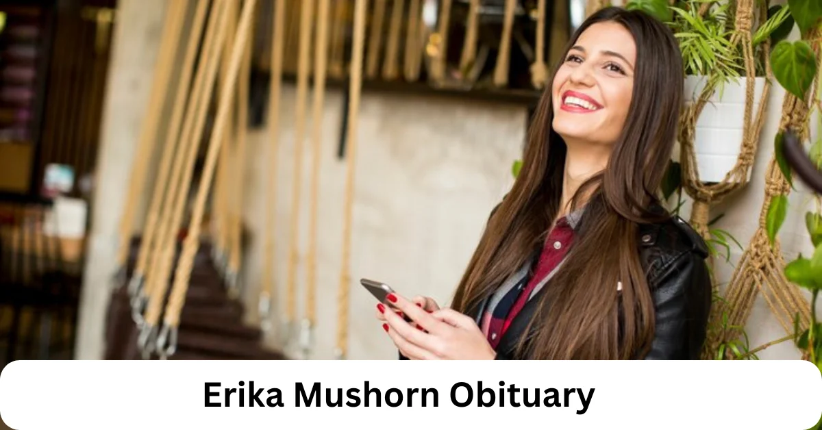 Erika Mushorn Obituary