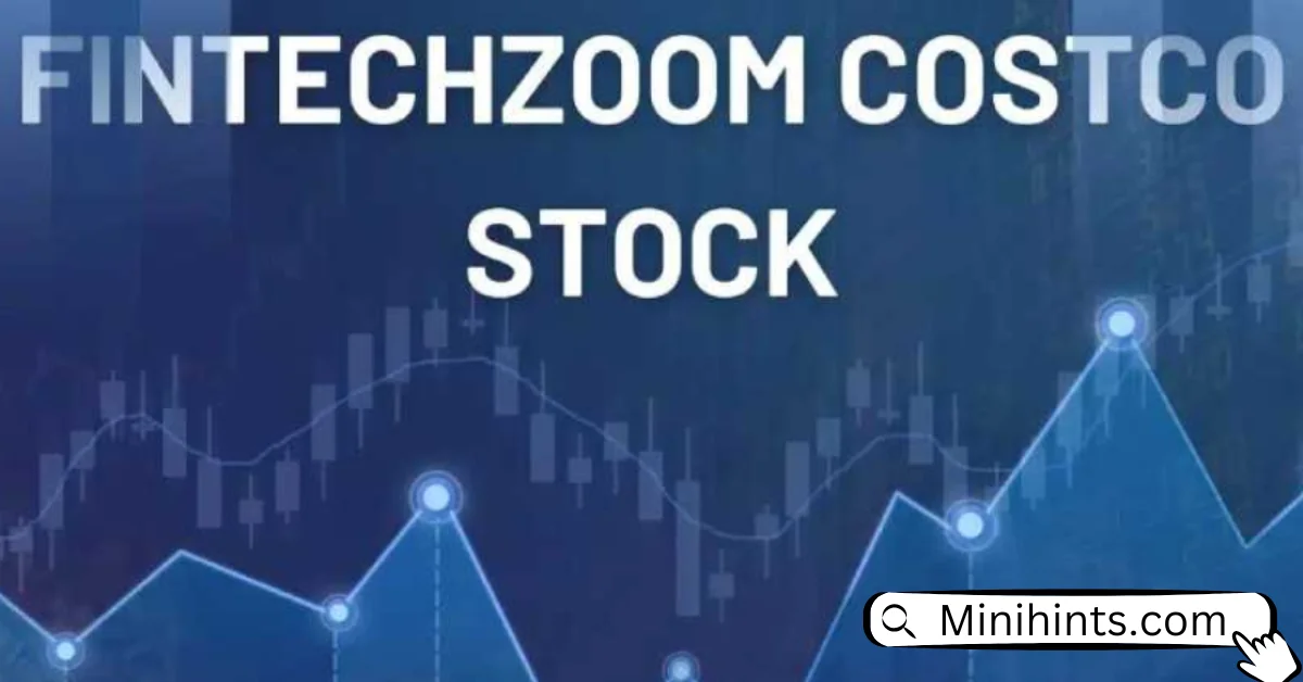 Fintechzoom Costco Stock